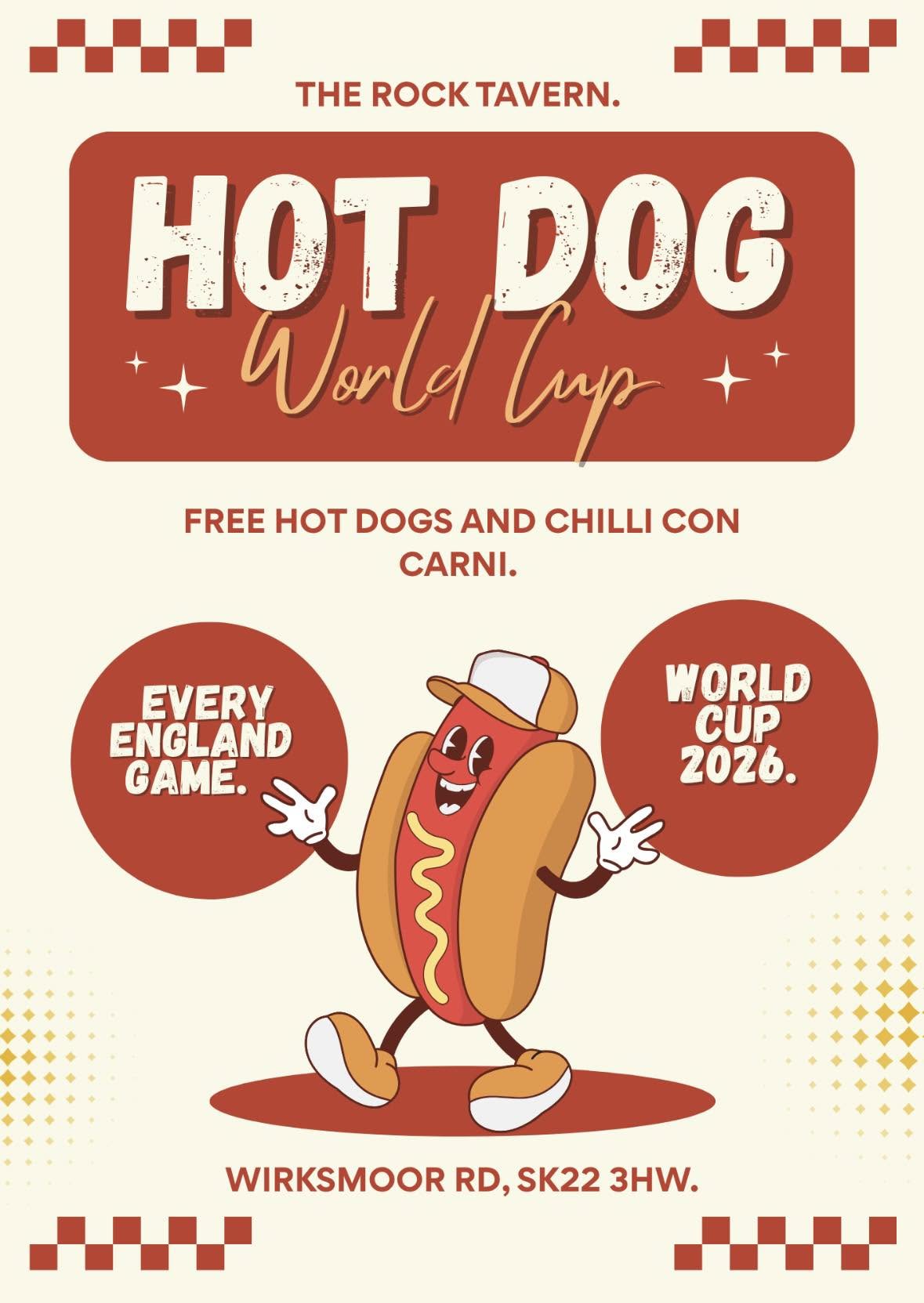 Watch the World Cup in New Mills - Free Hot dogs & Chilli every England game!